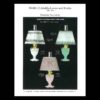 Model 12 Aladdin Lamps and Shades 1928 - 1935